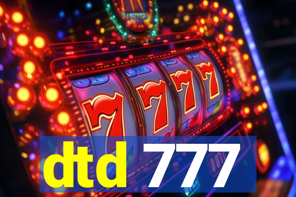 dtd 777